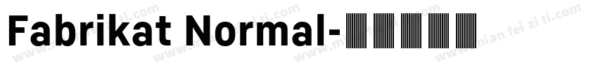Fabrikat Normal字体转换